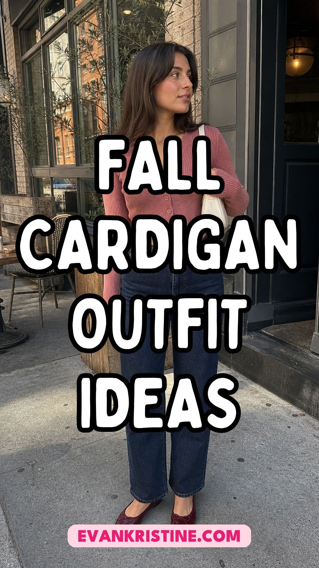 Fall cardigan outfit ideas pin with a woman in a pink cropped cardigan and dark straight jeans on a city sidewalk
