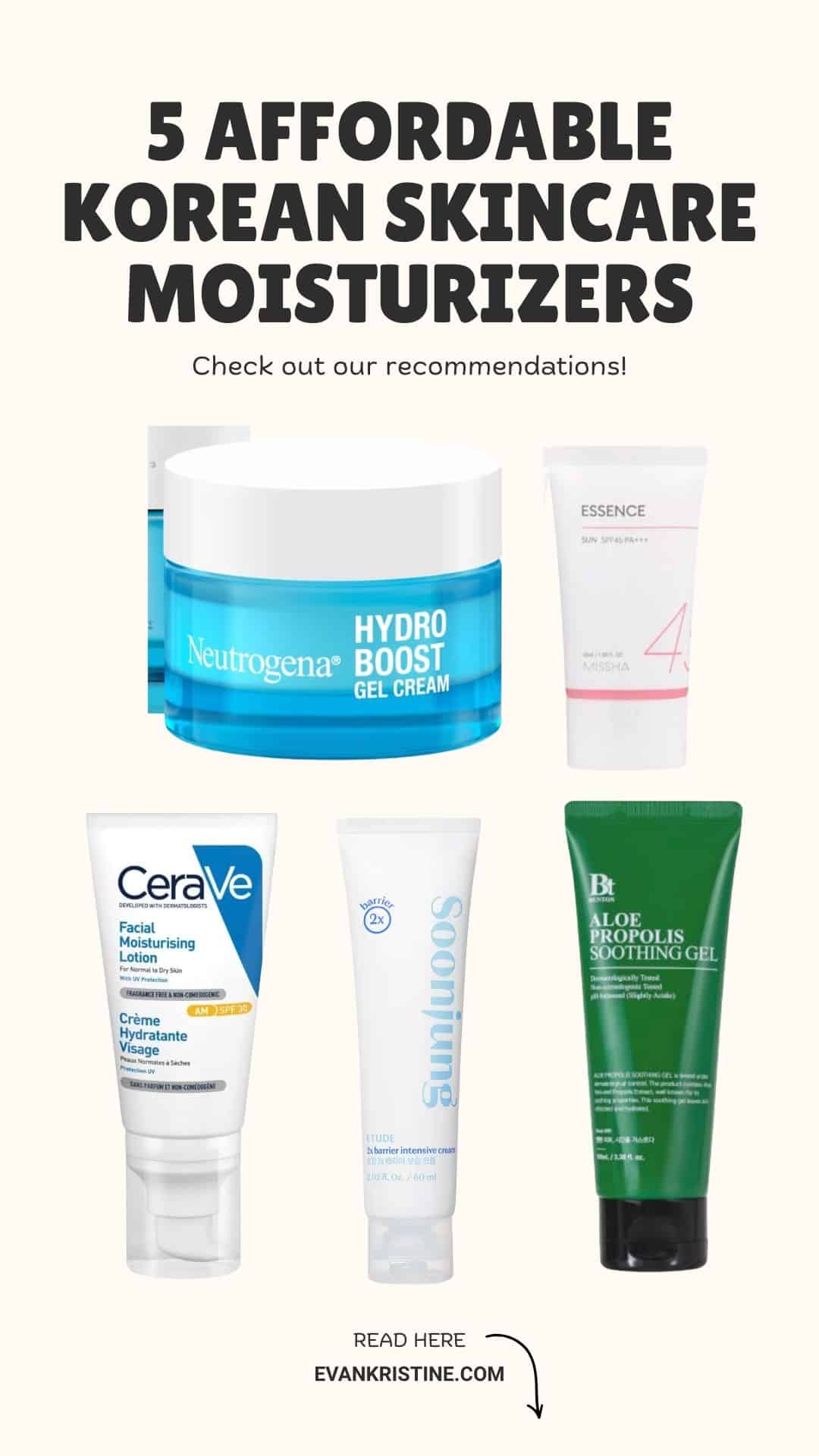 5 affordable Korean skincare moisturizers, including Neutrogena Hydro Boost, CeraVe, Missha Essence, Etude Soonjung, and Benton Aloe Gel.