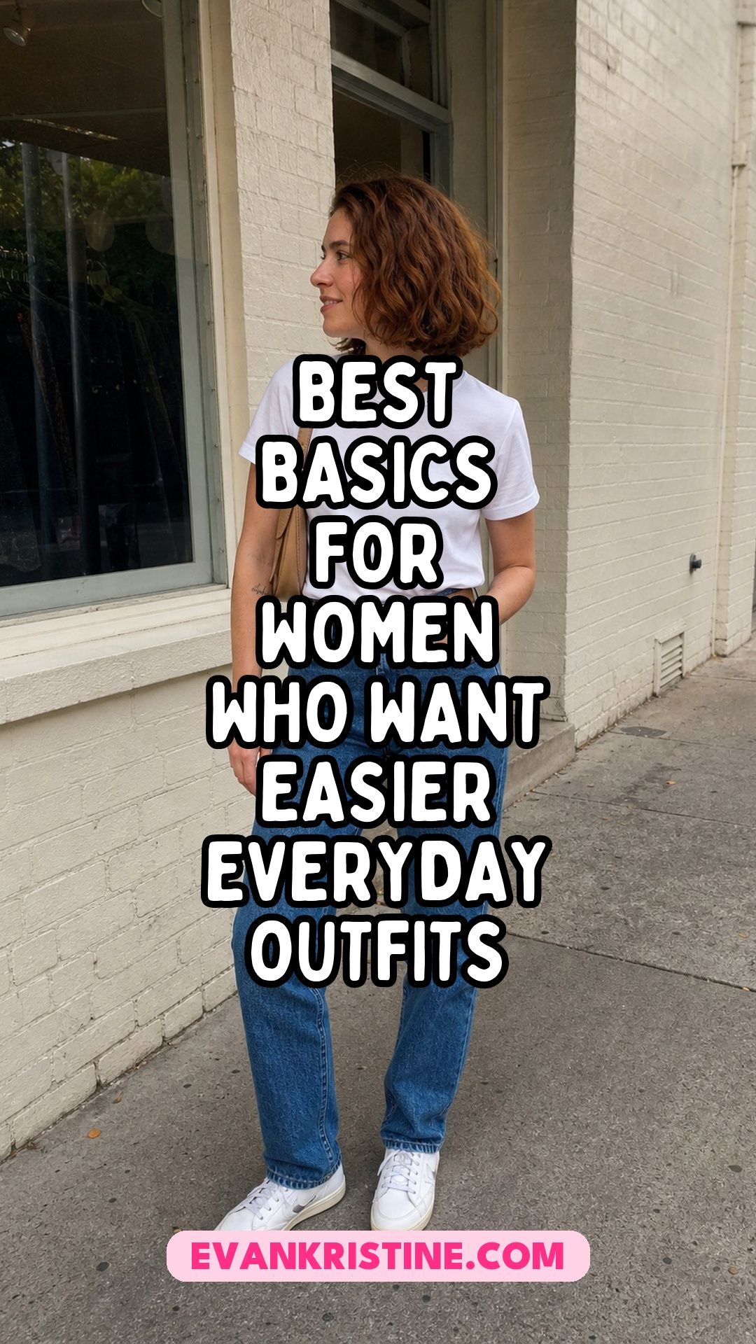 Basics that work for everyday outfits