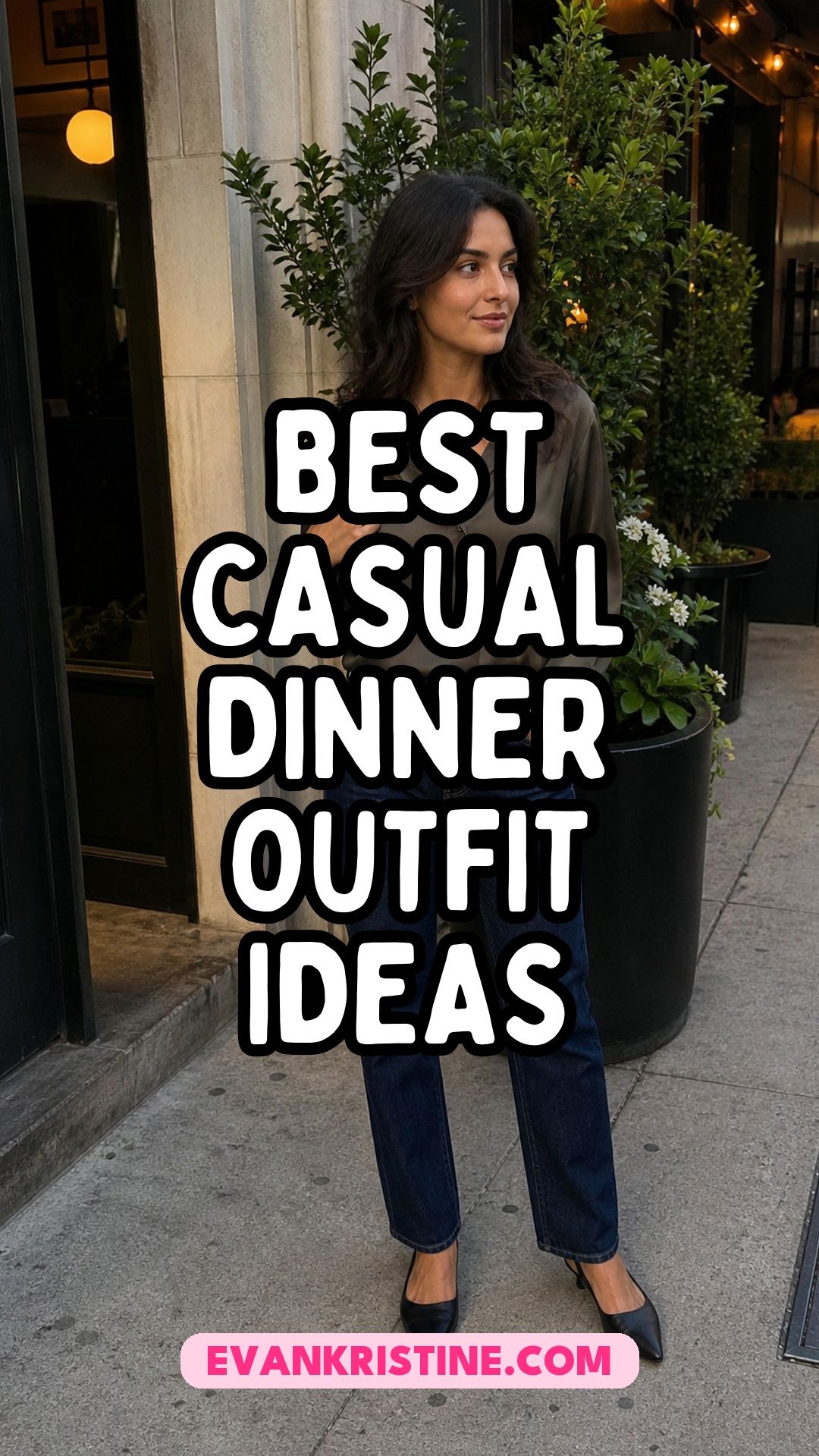 Casual dinner outfit ideas with jeans, skirts and dresses